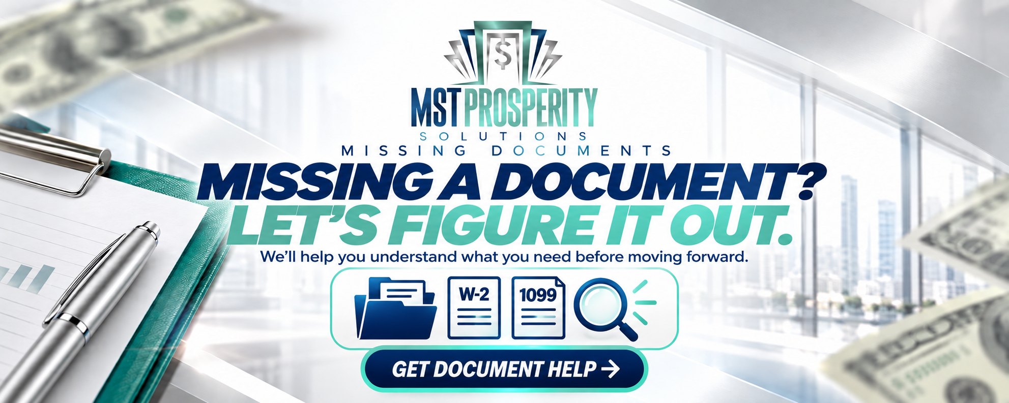 Missing a document? Let's figure it out. We'll help you understand what you need before moving forward.