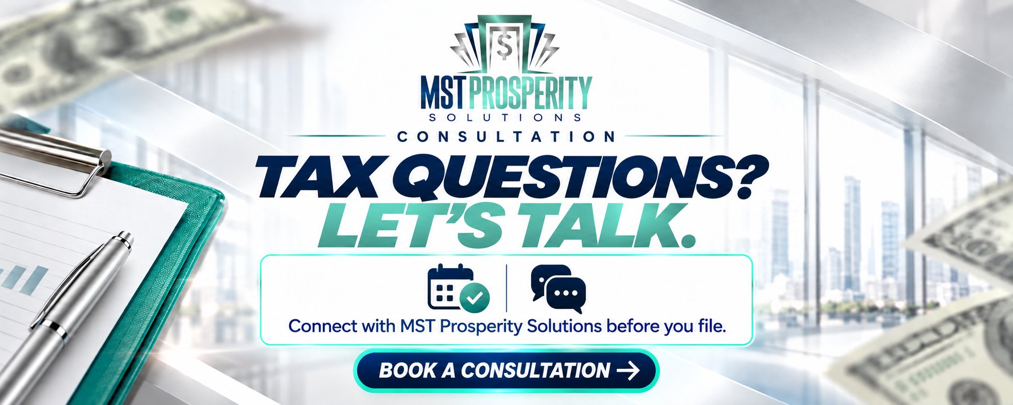 Consultation — Tax questions? Let's talk. Connect with MST Prosperity Solutions before you file.